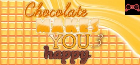 Chocolate makes you happy 3 System Requirements
