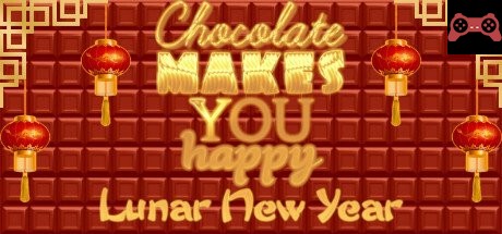 Chocolate makes you happy: Lunar New Year System Requirements