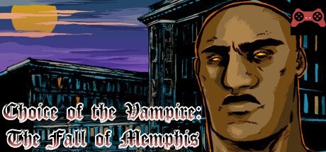 Choice of the Vampire: The Fall of Memphis System Requirements