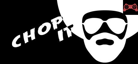 Chop It System Requirements