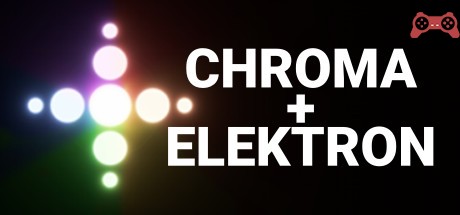 CHROMA+ELEKTRON System Requirements