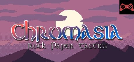 Chromasia - Rock Paper Tactics System Requirements