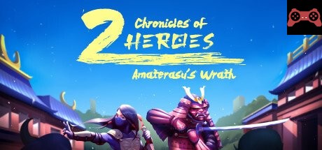 CHRONICLES OF 2 HEROES: AMATERASU'S WRATH System Requirements