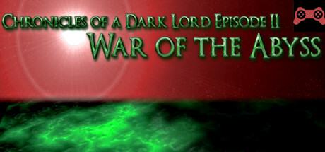 Chronicles of a Dark Lord: Episode II War of The Abyss System Requirements