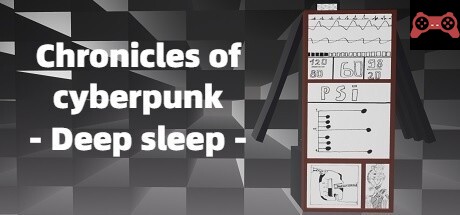 Chronicles of cyberpunk - Deep sleep System Requirements