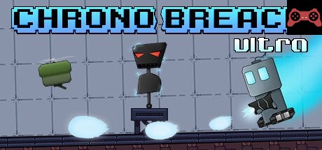 ChronoBreach Ultra System Requirements