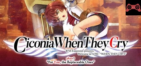 Ciconia When They Cry - Phase 1: For You, the Replaceable Ones System Requirements