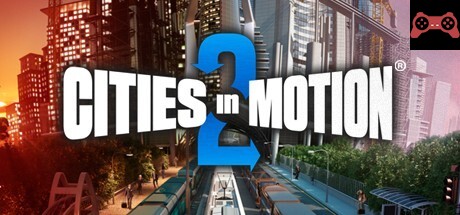 Cities in Motion 2 System Requirements