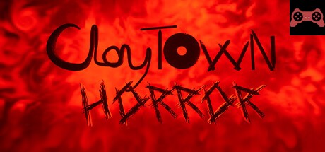 ClayTown Horror System Requirements