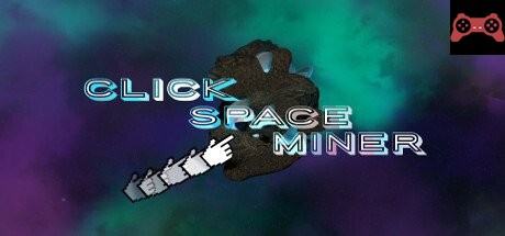 Click Space Miner System Requirements
