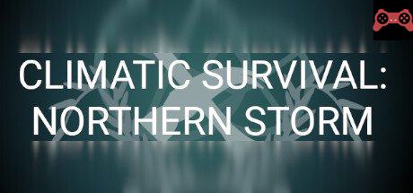 Climatic Survival: Northern Storm System Requirements