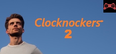 Clocknockers 2 System Requirements