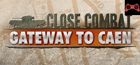 Close Combat - Gateway to Caen System Requirements
