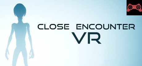 Close Encounter VR System Requirements
