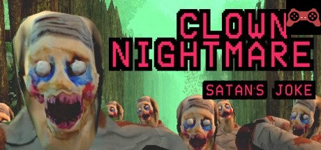 Clown Nightmare, Satan's Joke System Requirements