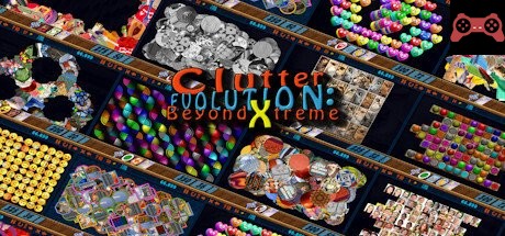 Clutter Evolution: Beyond Xtreme System Requirements