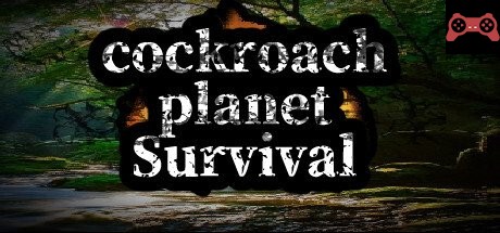 cockroach Planet Survival System Requirements