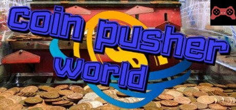 Coin Pusher World System Requirements