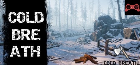 Cold Breath System Requirements