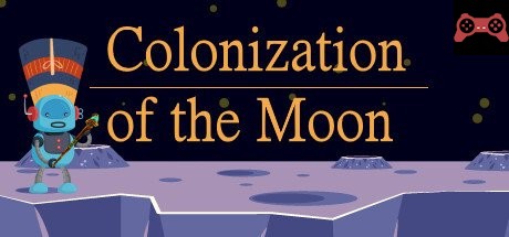 Colonization of the Moon System Requirements
