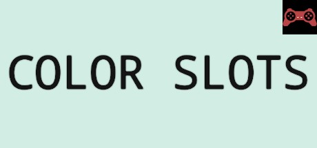Color Slots System Requirements
