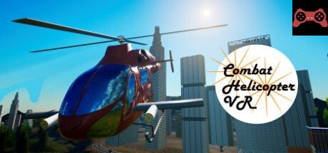 Combat Helicopter VR - Surgical Strike System Requirements