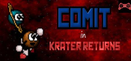 Comit in Krater Returns System Requirements