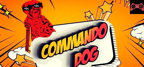 Commando Dog System Requirements