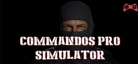 Commandos Pro Simulator System Requirements