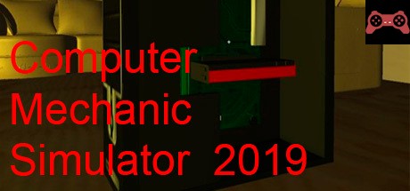 Computer Mechanic Simulator 2019 System Requirements