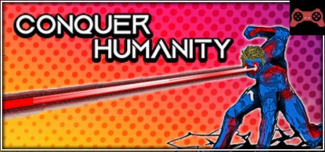Conquer Humanity System Requirements