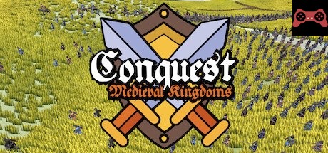 Conquest: Medieval Kingdoms System Requirements