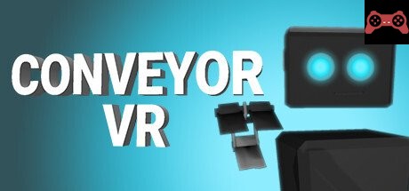 Conveyor VR System Requirements