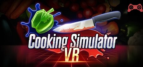 Cooking Simulator VR System Requirements