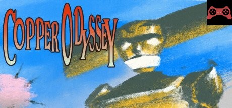 COPPER ODYSSEY System Requirements