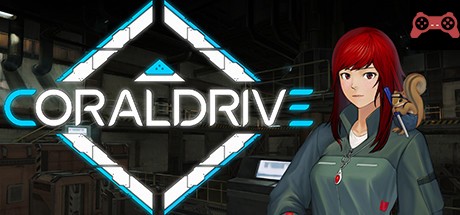 Coral Drive System Requirements