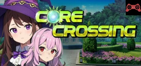 Core Crossing System Requirements