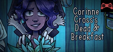 Corinne Cross's Dead & Breakfast System Requirements