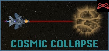 Cosmic collapse System Requirements