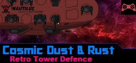Cosmic Dust & Rust System Requirements