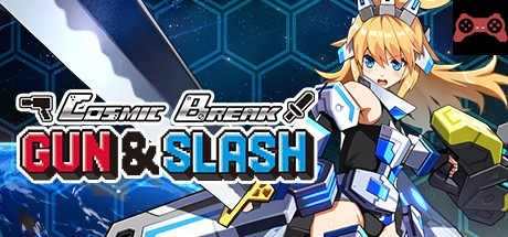 CosmicBreak Gun & Slash System Requirements