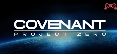 Covenant: Project Zero System Requirements