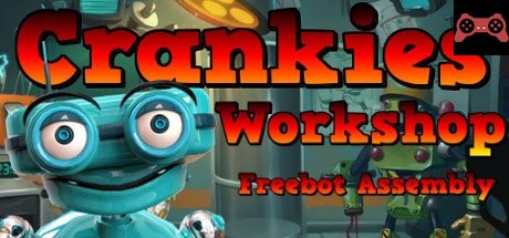 Crankies Workshop: Freebot Assembly System Requirements