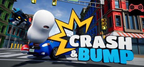 Crash & Bump System Requirements