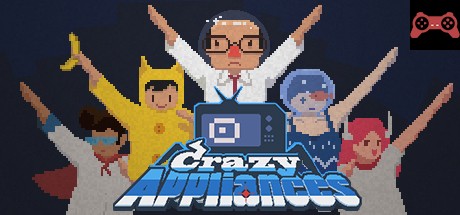 Crazy Appliances 疯狂电器 System Requirements