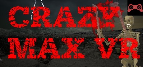 Crazy Max VR System Requirements