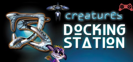 Creatures Docking Station System Requirements