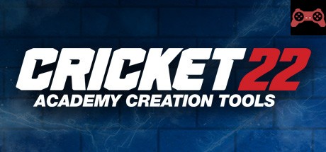 Cricket 22 - Academy Creation Tools System Requirements