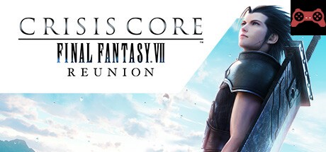 CRISIS CORE –FINAL FANTASY VII– REUNION System Requirements