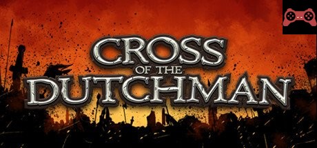 Cross of the Dutchman System Requirements